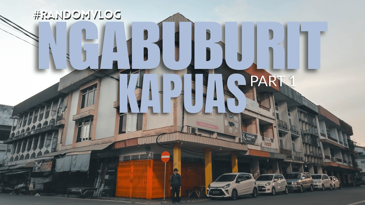 NGABUBURIT DI SUI KAPUAS part 1 #randomvlog