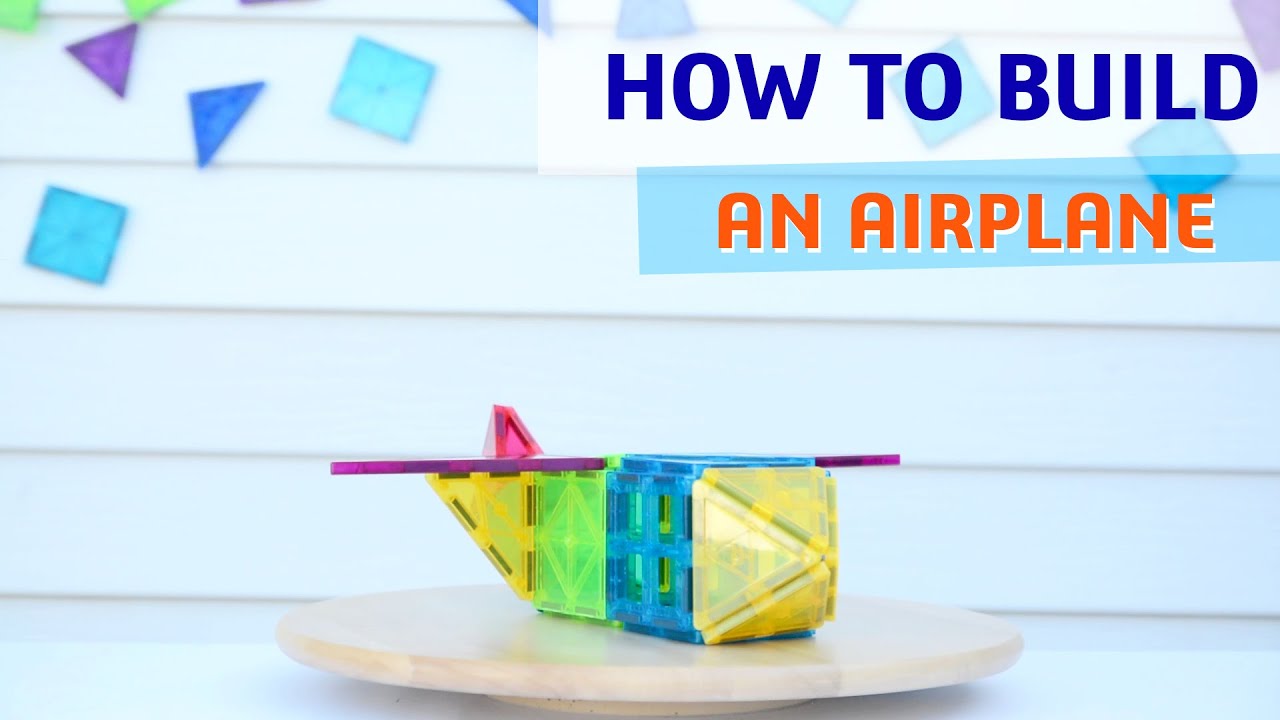 Magnetic tiles ideas - HOW TO BUILD AN AIRPLANE TUTORIAL