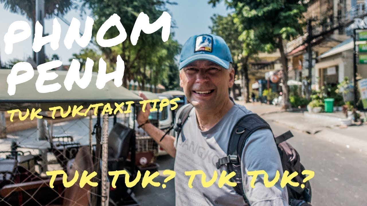 Get The Best Tips And Tricks For Riding A Tuk Tuk In Phnom Penh, Cambodia!