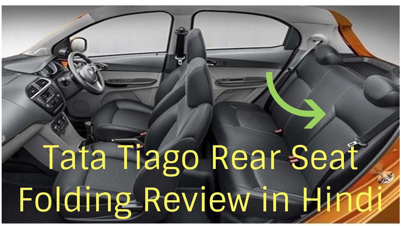 Tata Tiago Rear Seat Folding