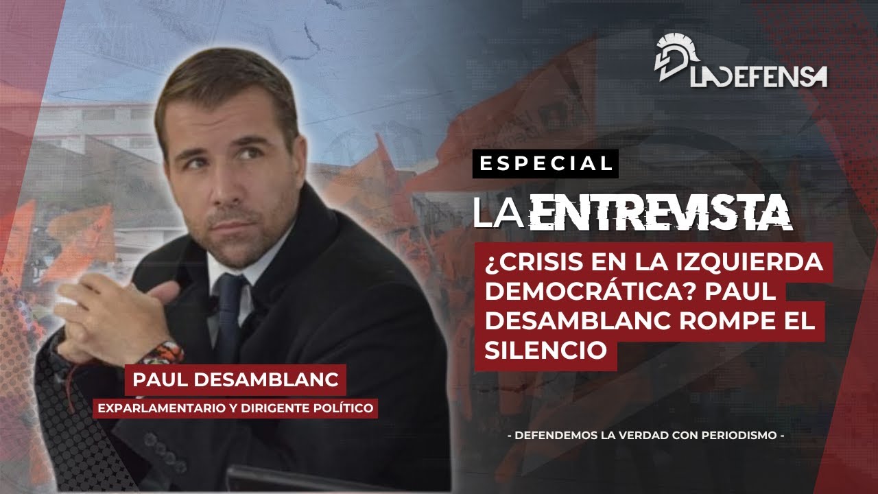 ¿Crisis en la Izquierda Democrática? Paul Desamblanc rompe el silencio