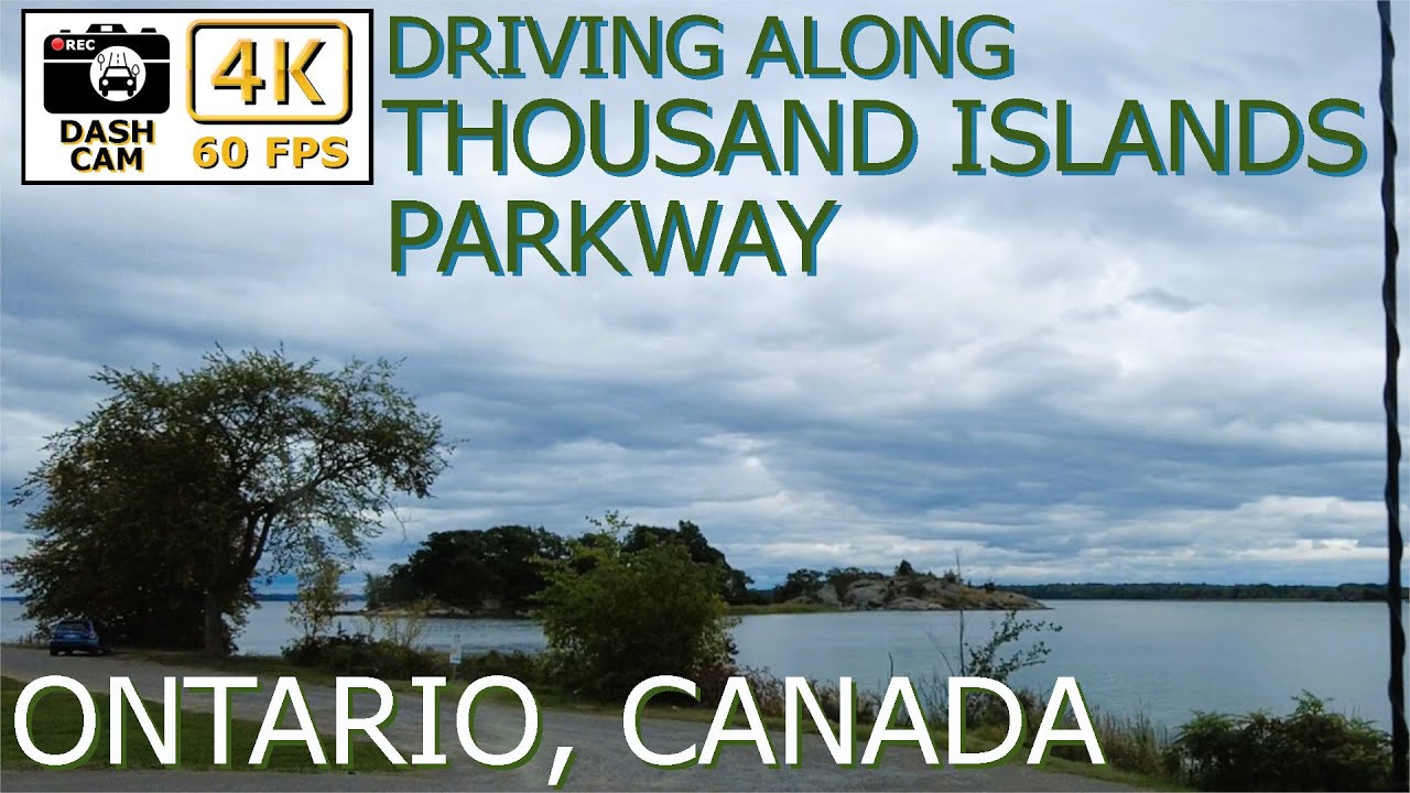 🚗 Scenic Drive on the Thousand Islands Parkway | 4K Adventure 🌅🌿