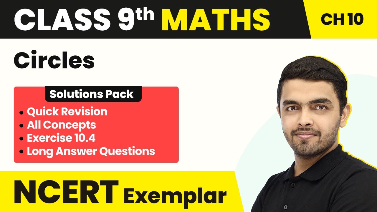 Class 9 Maths NCERT Exemplar Book - Unit 10 Circles Exercise 10.4 (All 14 Questions Solved)