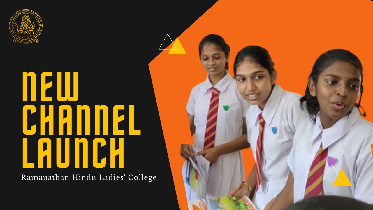 Ramanathan Hindu Ladies' College | CHANNEL PROMO