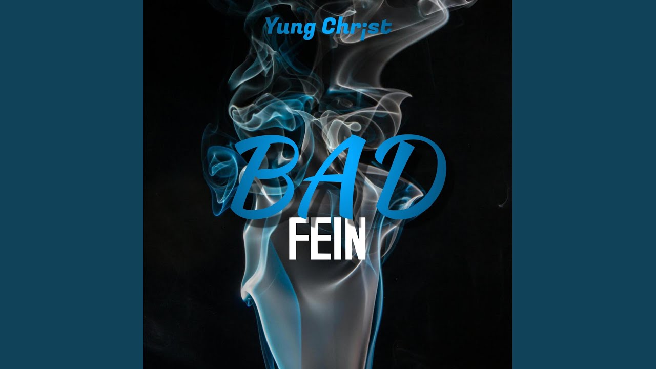 BAD FEIN