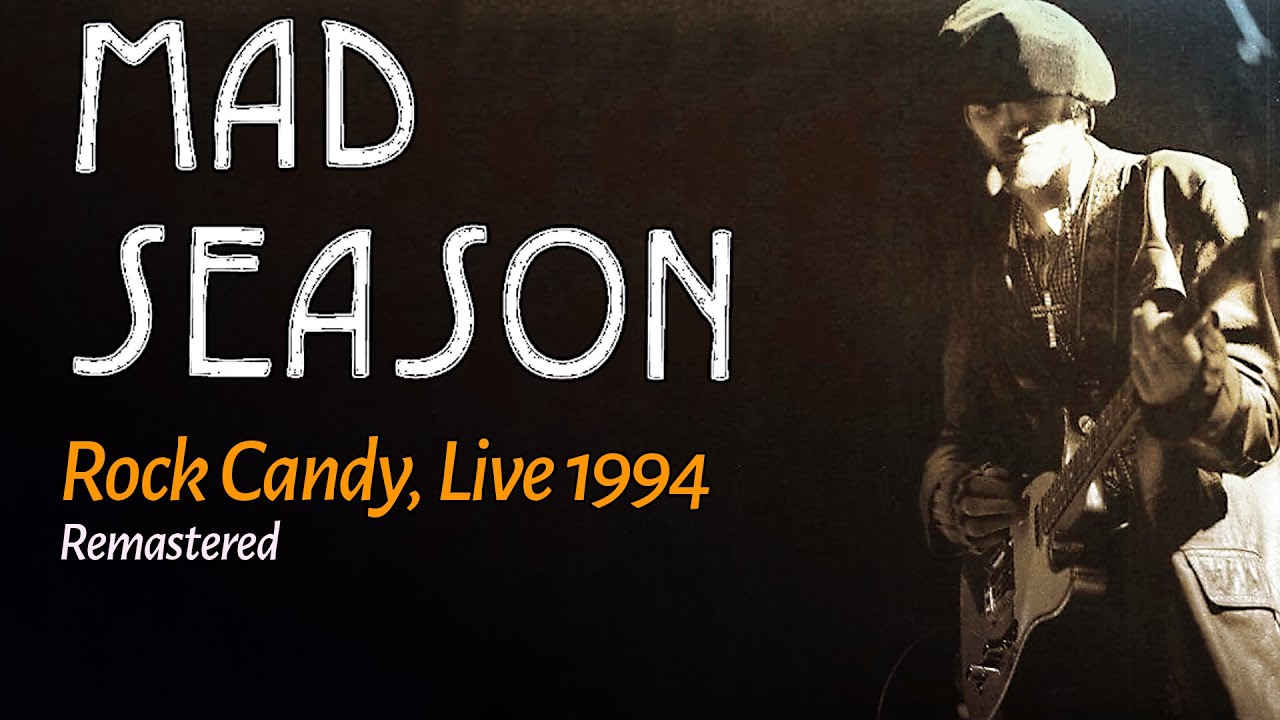 Mad Season - Live at RKCNDY, Seattle, WA 31/12/94 - Remastered audio