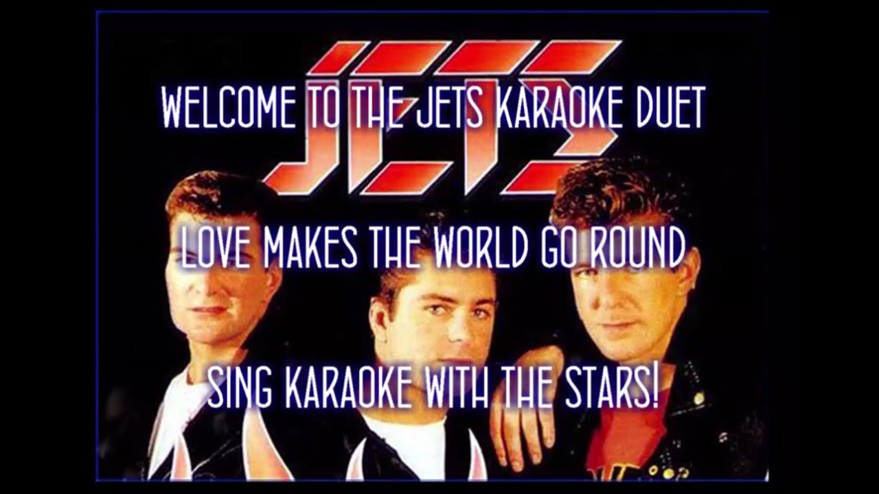 Jets Love Makes The World Go Round