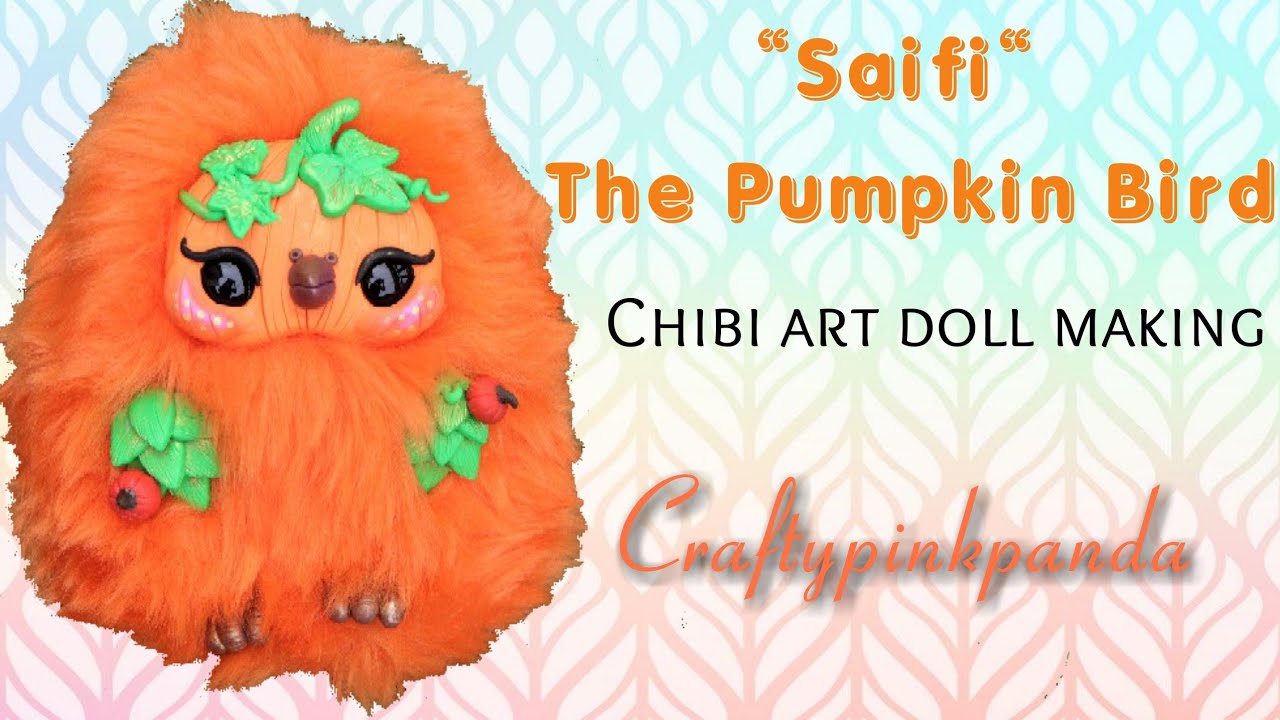 Making Of Chibi Pumpkin bird art doll || Polymer Clay Art toy making || Craftypinkpanda
