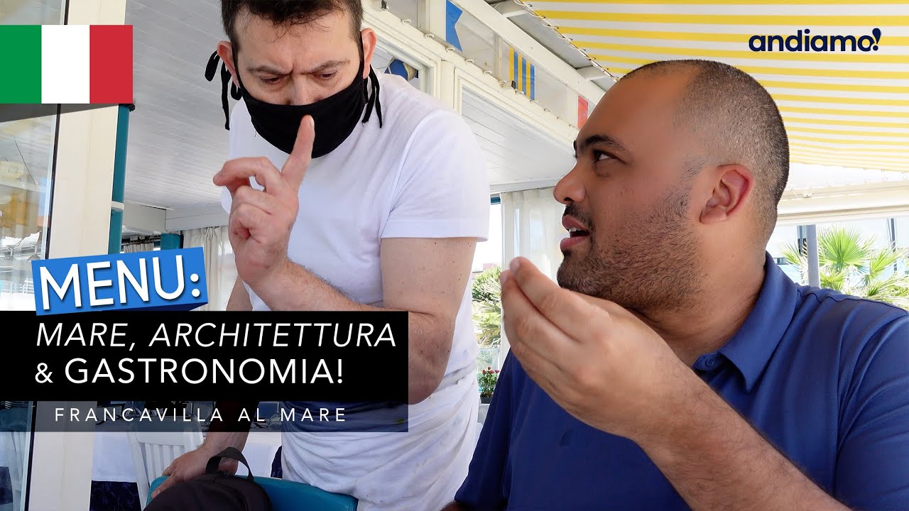 Mar, arquitetura e gastronomia de primeira em Francavilla al Mare | Andiamo Abruzzo!