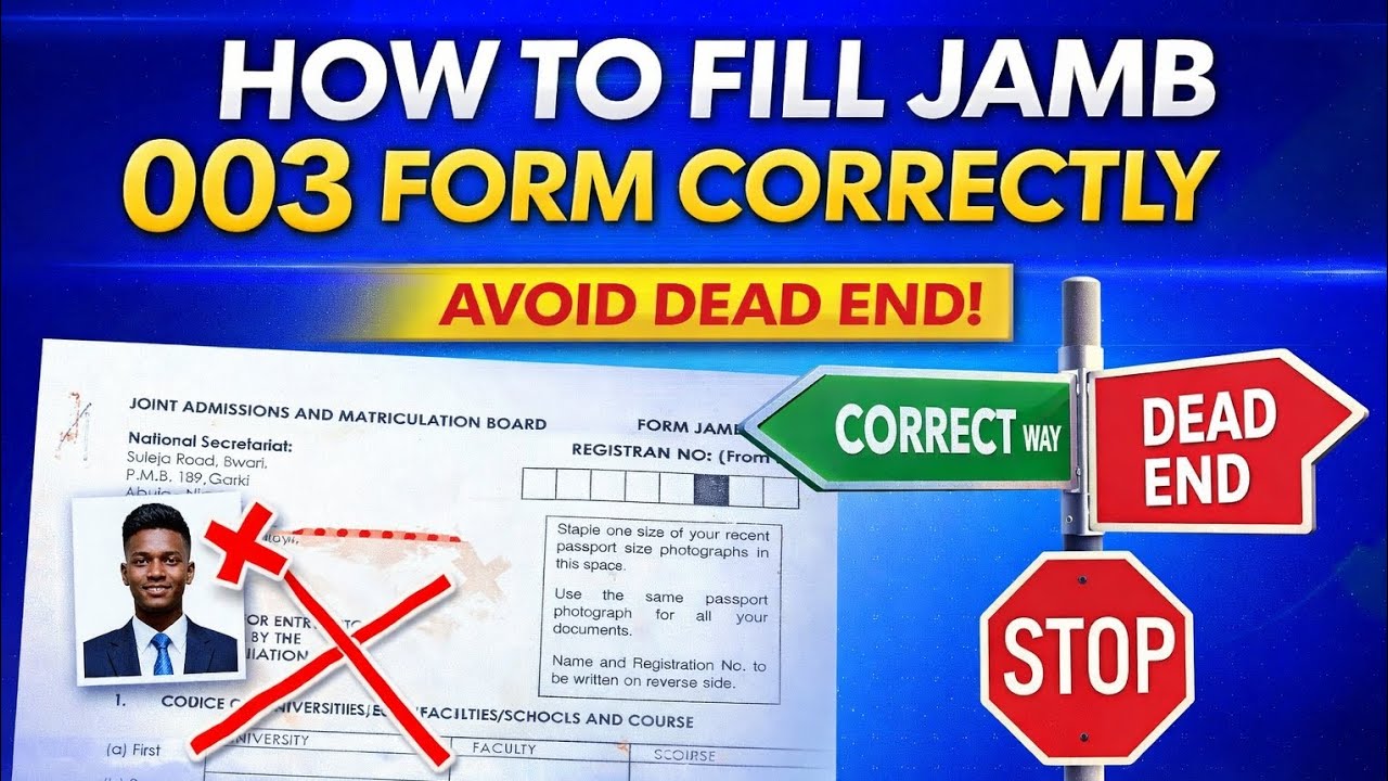 HOW TO FILL YOUR JAMB-003 FORM #jamb #form #how #students #correctway 