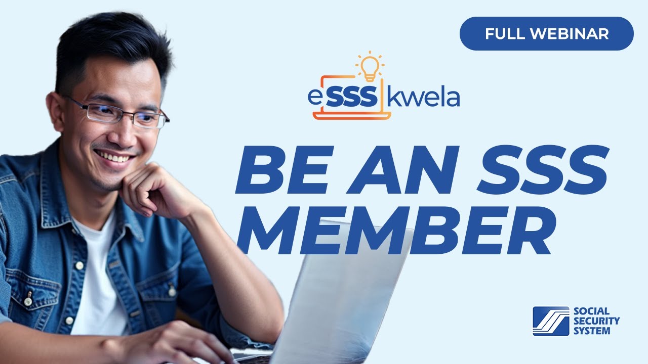 #eSSSkwela Webinar S04E01 | SSS Membership