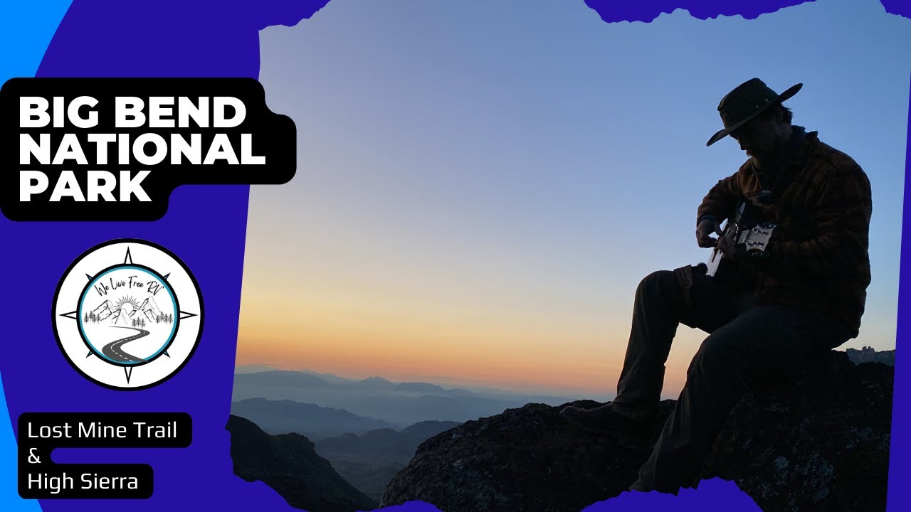 Big Bend Part 2: Lost Mine Trail & High Sierra Bar and Grill