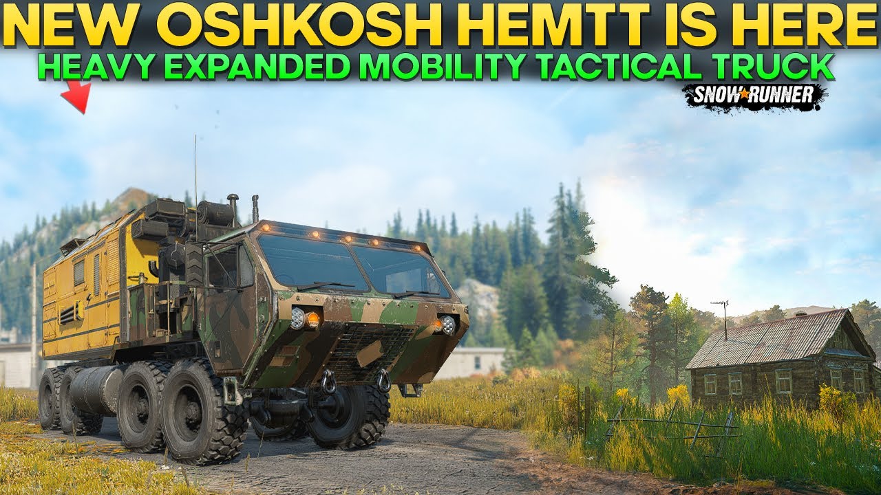 New Oshkosh Hemtt Truck in SnowRunner Heavy Expanded Mobility Tactical Truck