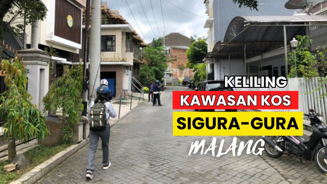 Jalan SIGURA-GURA Malang - Kawasan Kos--kosan MALANG UB, ITN, UM, UMM