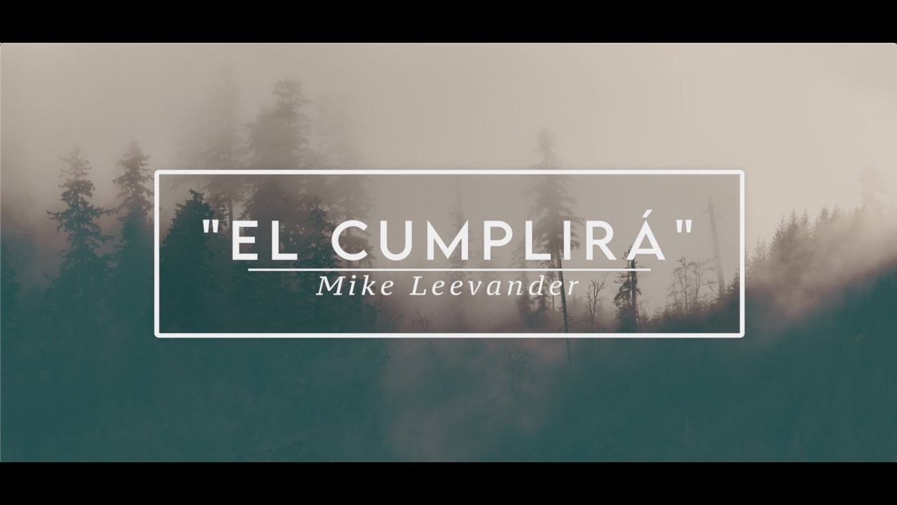 El cumplirá / Mike Leevander - Versión Acústica