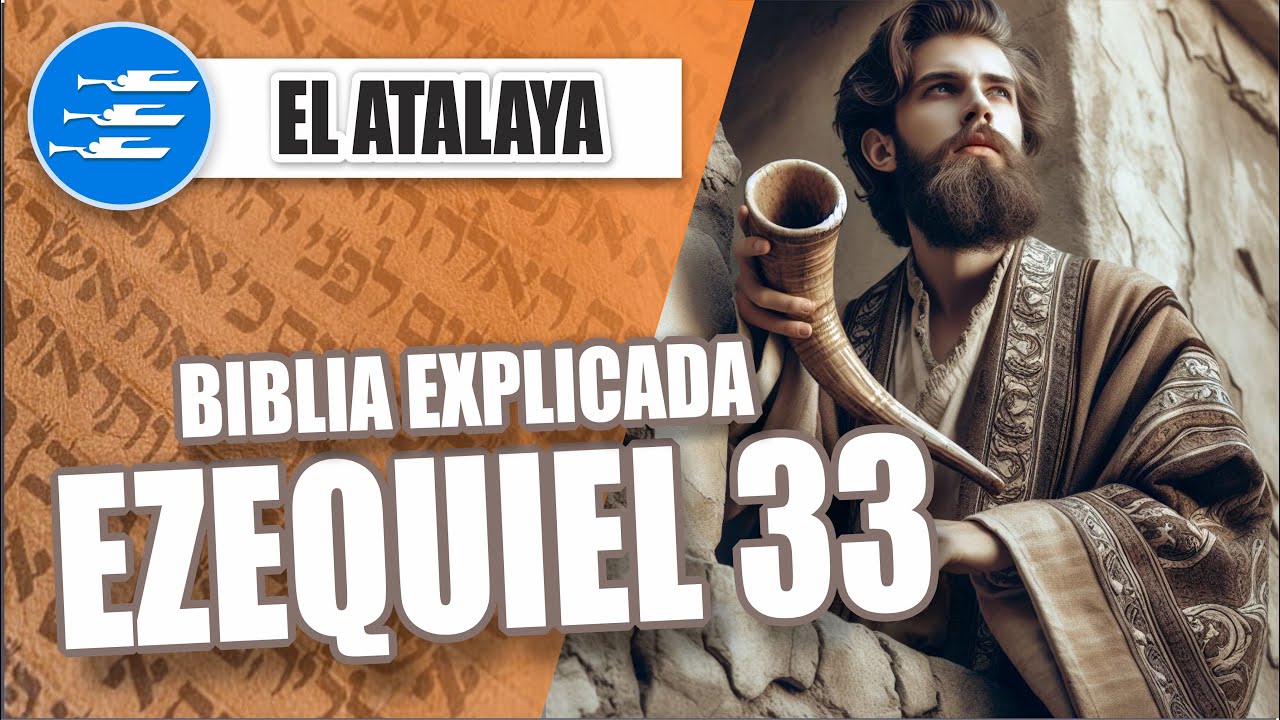 ✅ EZEQUIEL 33 - EXPLICADO 🔥 | Reavivados por su Palabra || 27 DE ABRIL 2024 📌