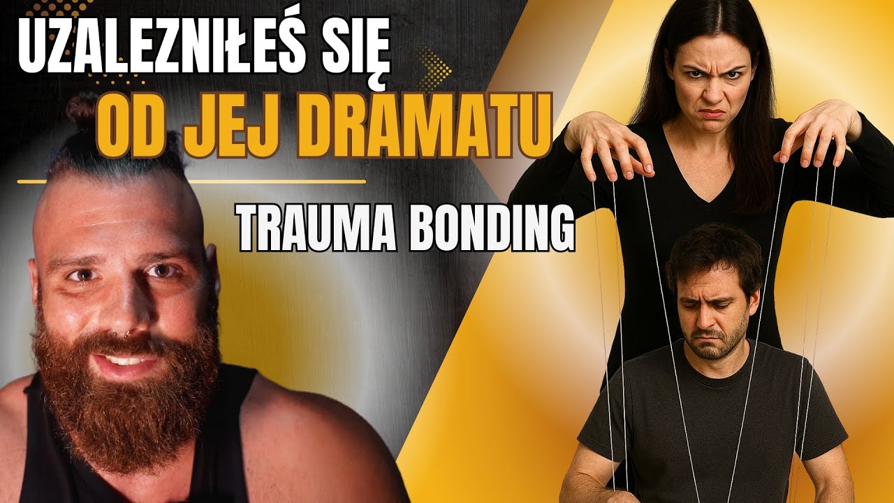 Trauma Bonding wyjaśniony. 7 faz cyklu uzależnienia od jej dramatów