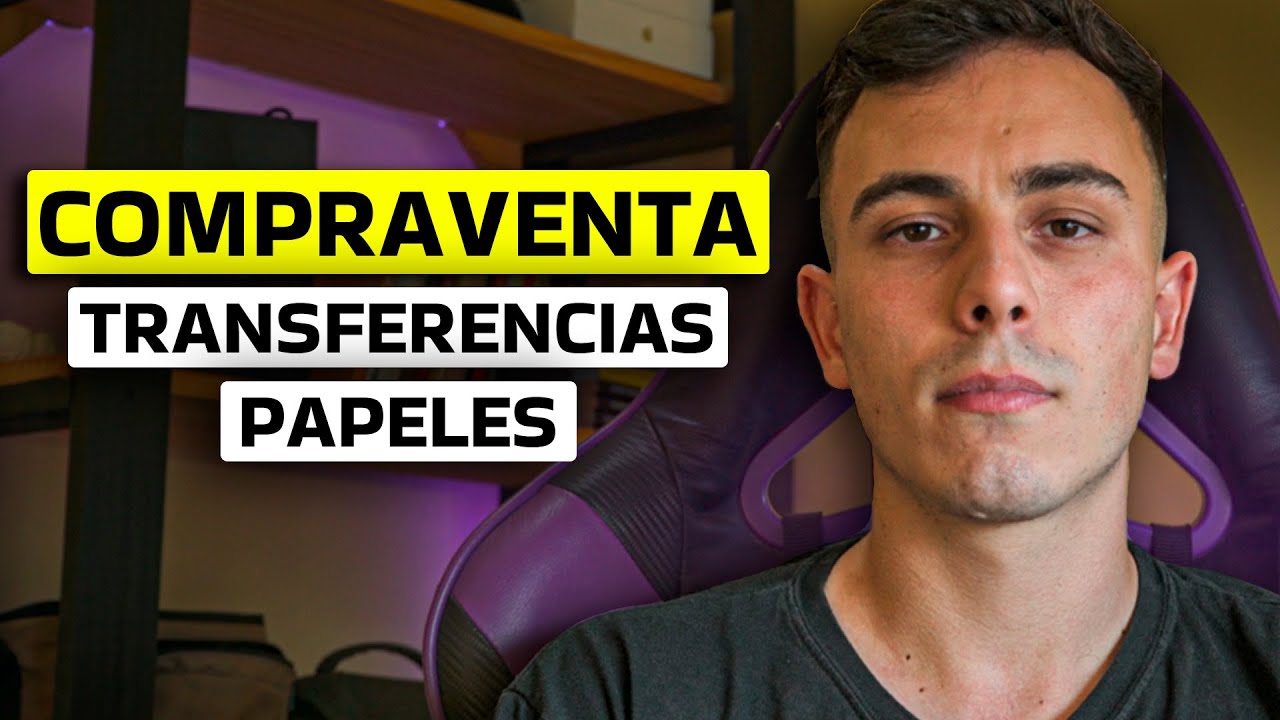 COMPRA y VENTA de Vehiculos: Transferencias, Papeles, 08, etc.