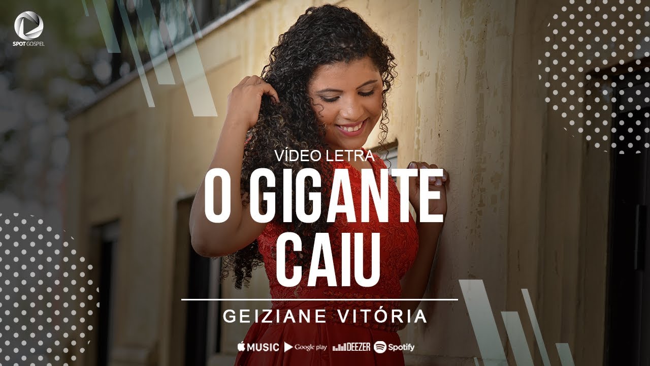 VÍDEO LYRIC O GIGANTE CAIU - GEIZIANE VITÓRIA