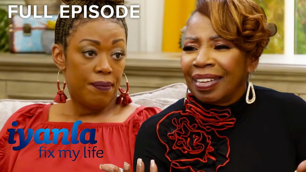 99 Problems and My Mom Is One | Iyanla: Fix My Life S8E5 | Full Episode | OWN