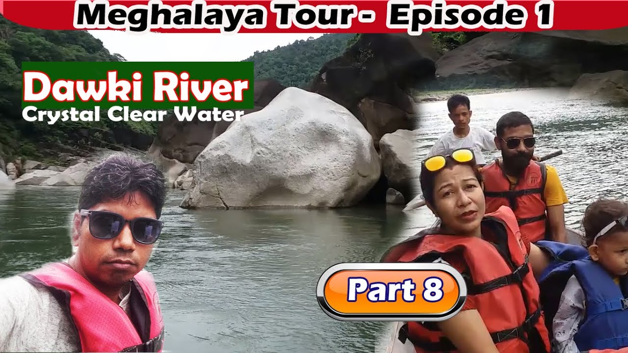 Dawki River Boating Crystal Clear Water Shnongpdeng village near India Bangladesh Border