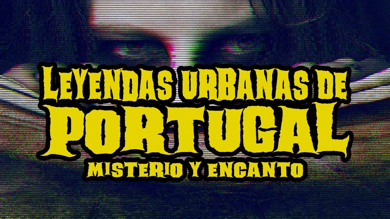 Secretos Ocultos de Portugal: 12 Asombrosas Leyendas Urbanas | Los 12 Mas