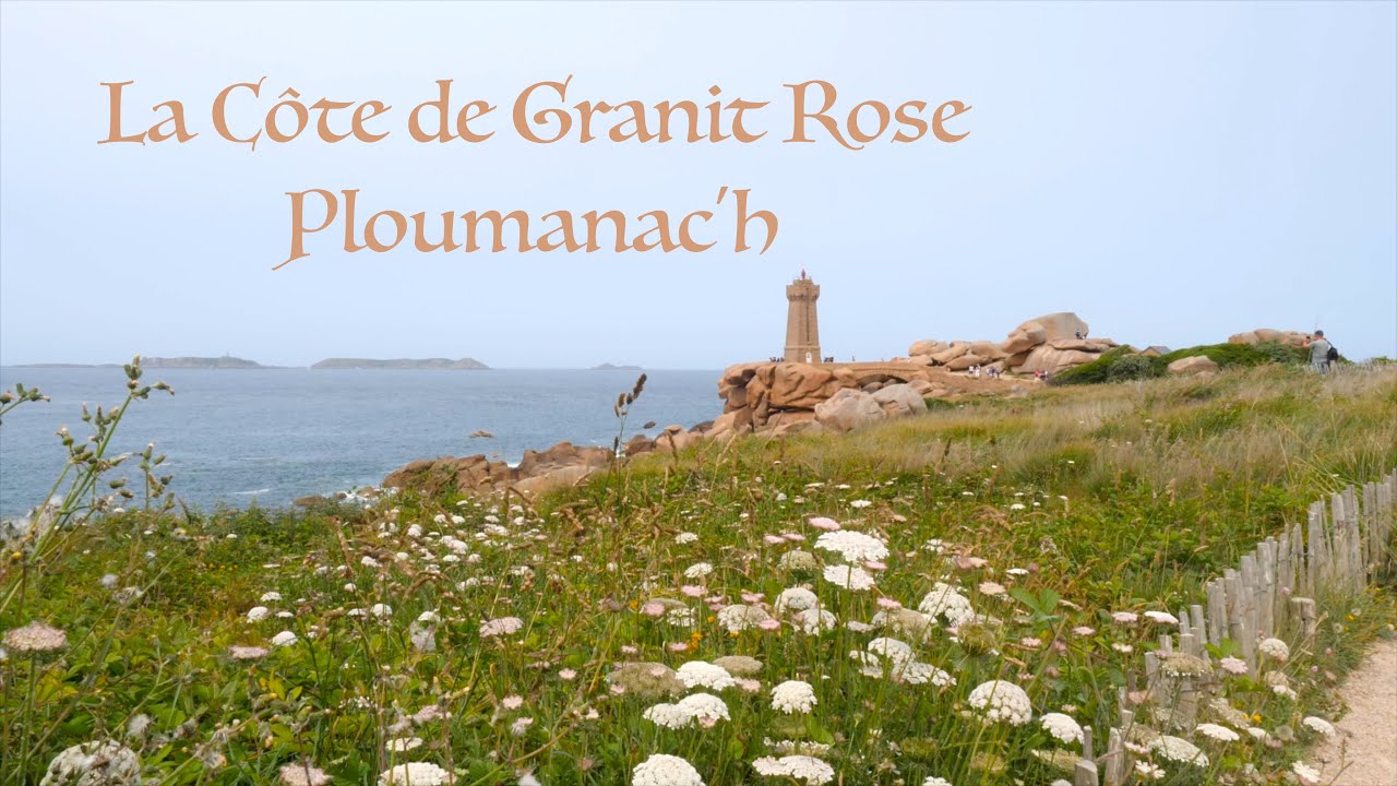 La Côte de Granit Rose à Ploumanac'h