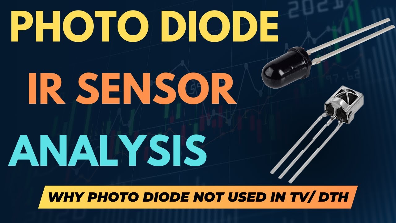 TV और DTH में IR सेंसर की जगह Photo Diode का उपयोग क्यों नहीं किया जाता ? Photo Diode Vs IR Sensor
