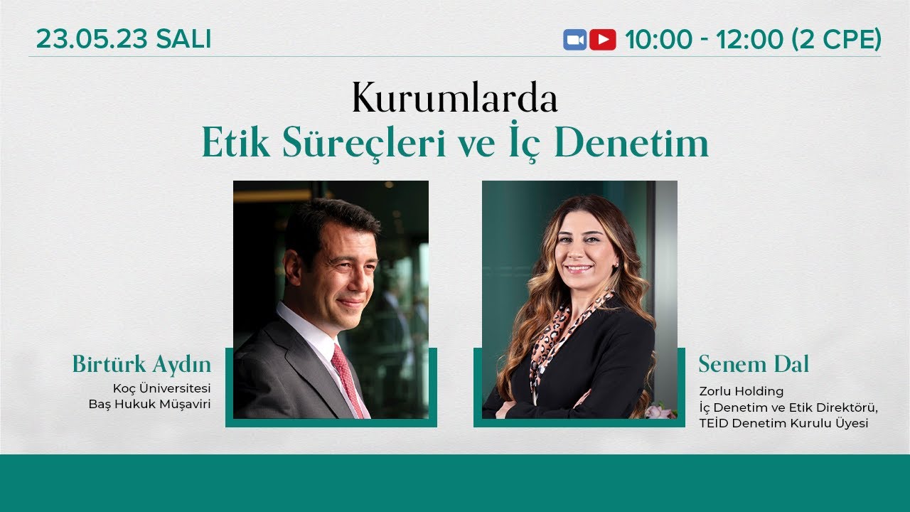 Kurumlarda Etik Süreçleri ve İç Denetim Webinarı