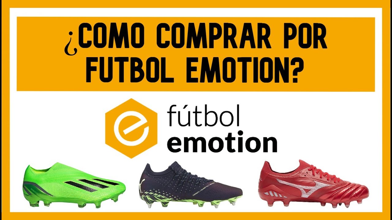 ¿CÓMO COMPRAR POR FÚTBOL EMOTION? TUTORIAL - PASO A PASO Y COMPLETO