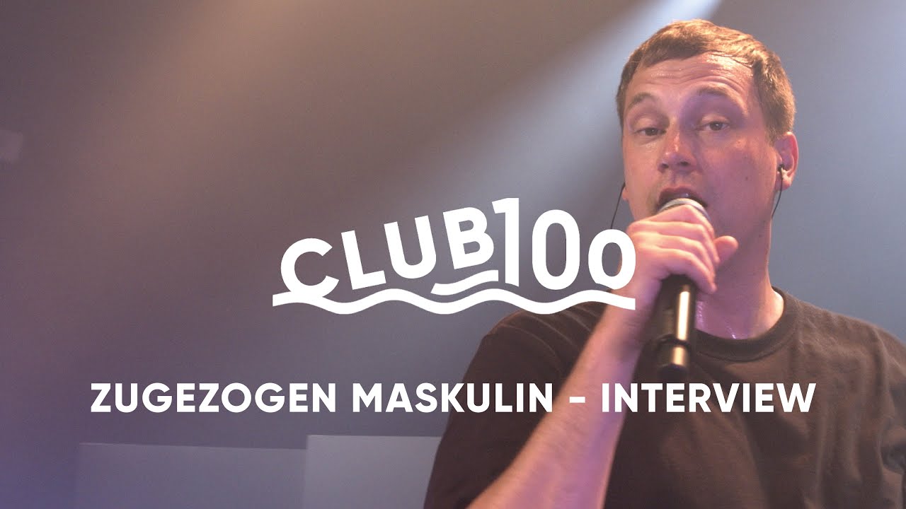 Zugezogen Maskulin - Interview | CLUB100