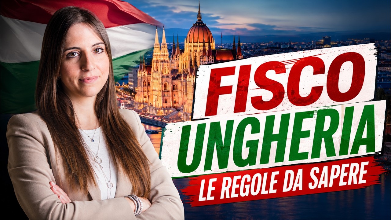 Fisco Ungheria: cosa sapere?