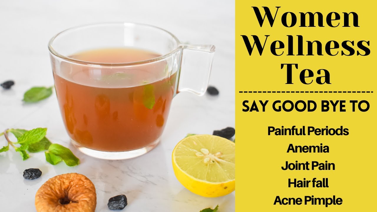 Women Wellness Tea - Herbal Tea Recipe