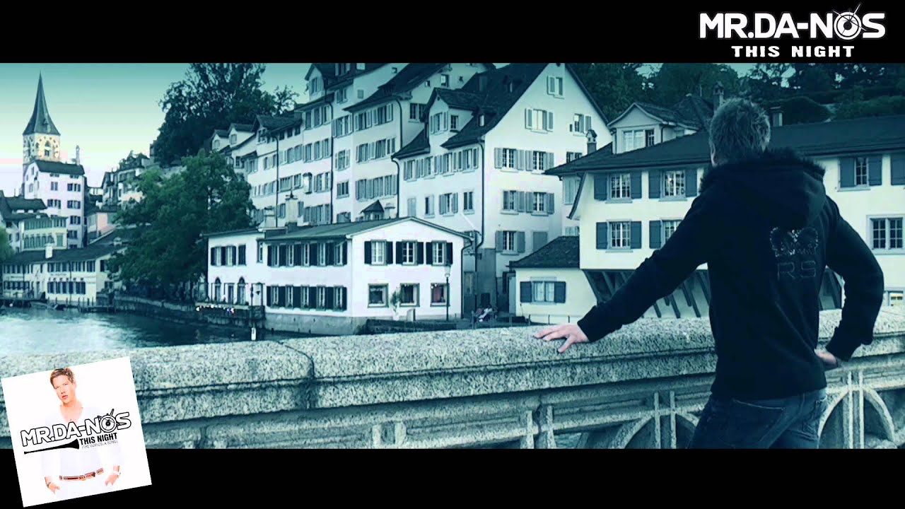 Mr.Da-Nos - This Night (Official HD Video)