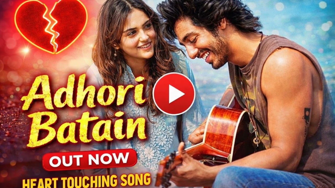 New Song 2026 || Adhori Batain Heart Taching || Ahan Pandey (official) Lofi Song 🎧