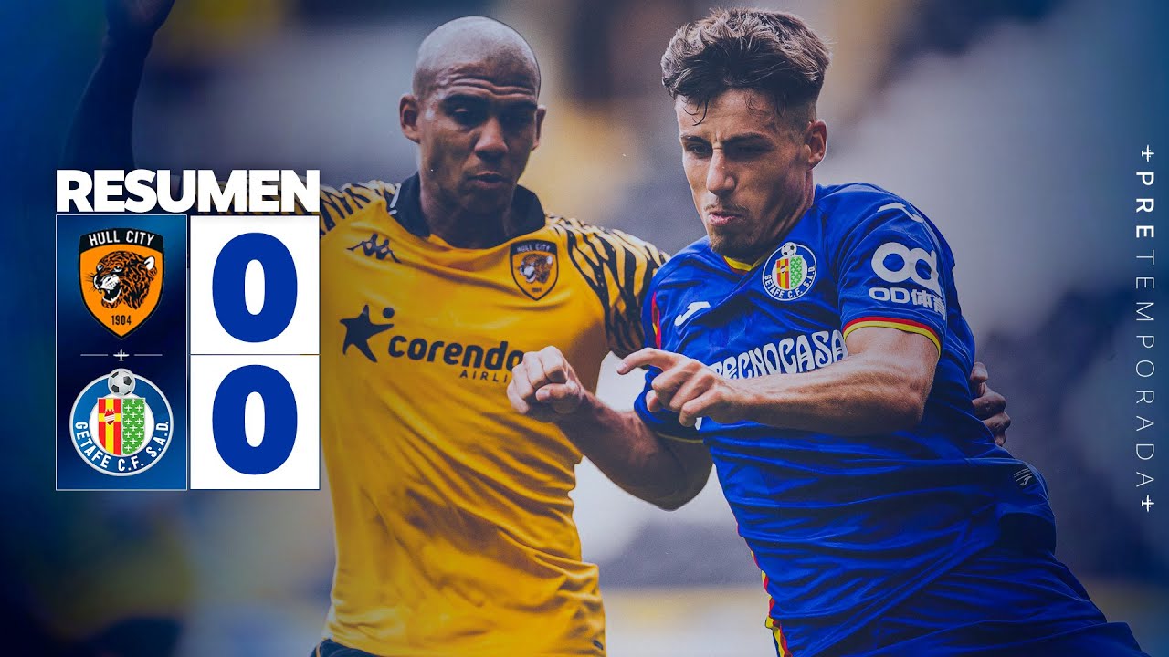RESUMEN | HULL CITY 0-0 GETAFE CF