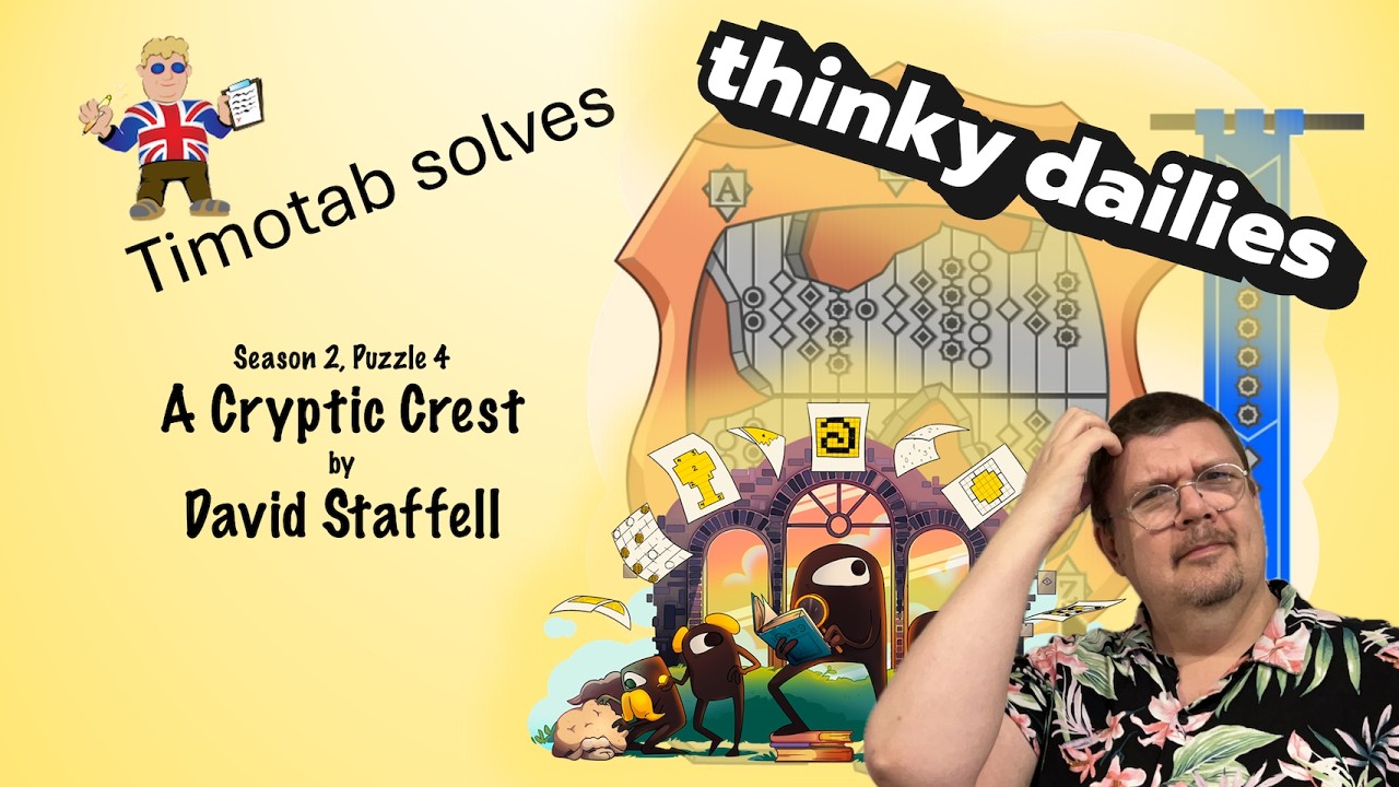 Thinky Dailies - Season 2, Episode 4: A Cryptic Crest by David Staffell