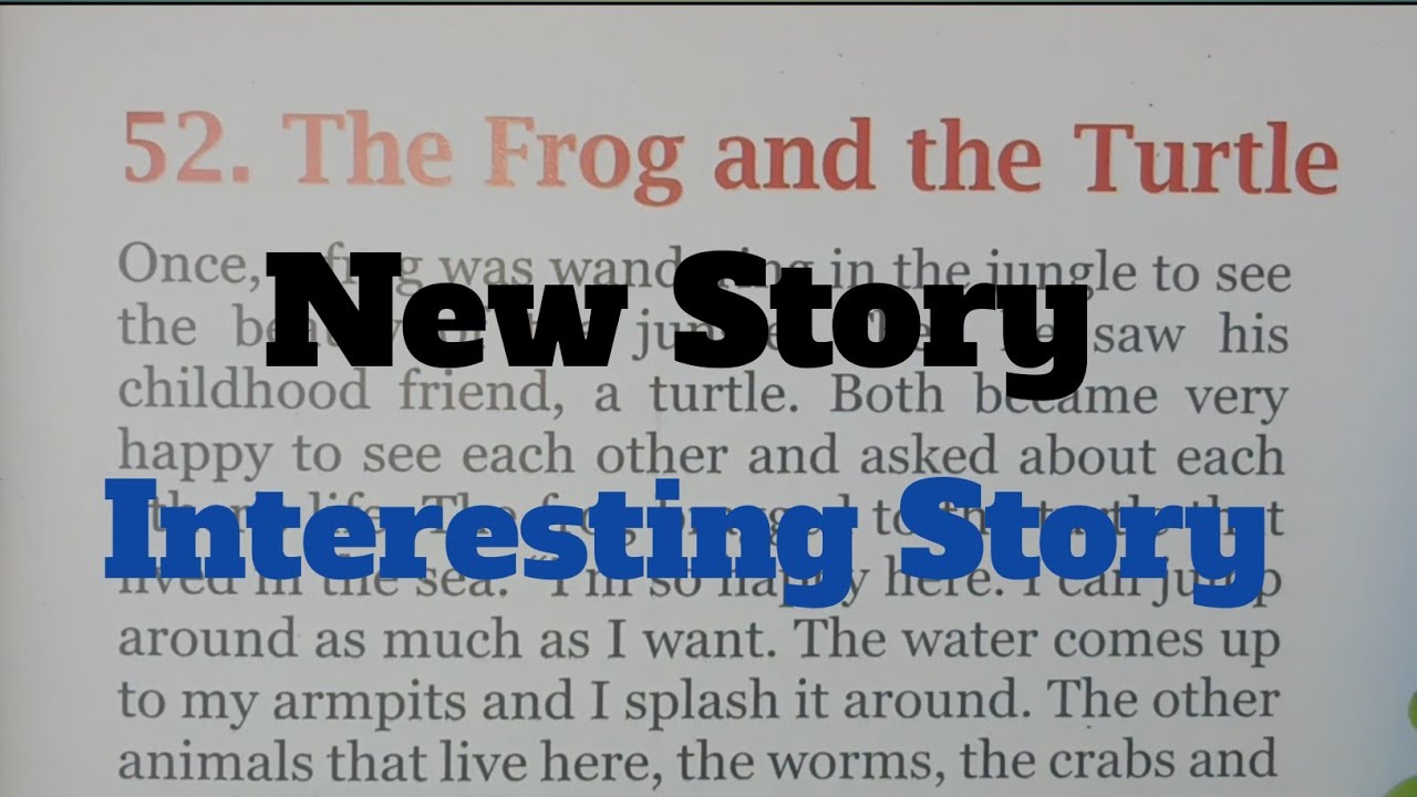 The Frog 🐸 and the Turtle 🐢. #englishstory.Ab English seekhna hua aur bhi aasan 💯 %.