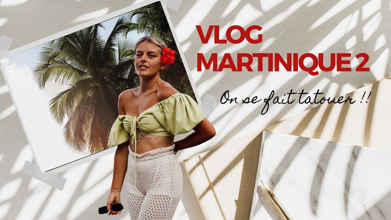 VLOG MARTINIQUE 2