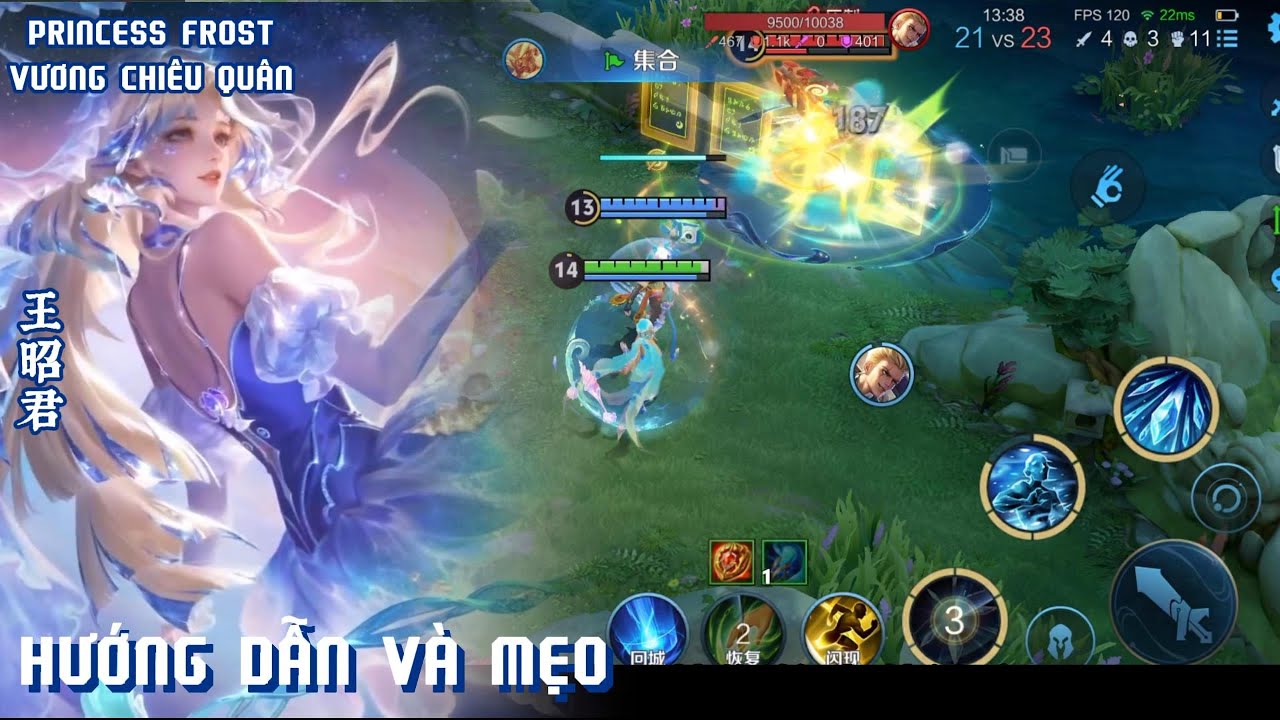 Hướng dẫn chơi tướng VƯƠNG CHIÊU QUÂN - 王昭君 - PRINCESS FROST Vương Giả Vinh Diệu