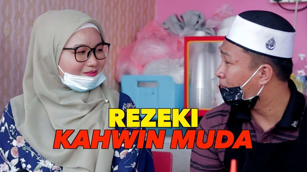 Rezeki Kahwin Muda