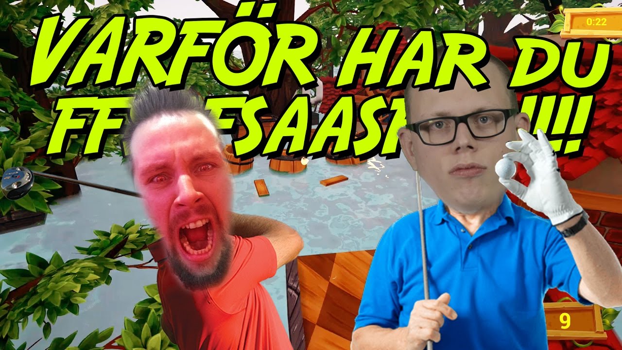 VARF&Ouml;R HAR DU FFSAFSAASFSSS!!!! | Golf IT med figgehn & Whippit