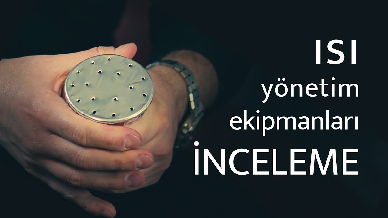 NARGİLE EĞİTİMİ BÖLÜM 5 - ISI YÖNETİM EKİPMANLARI İNCELEME
