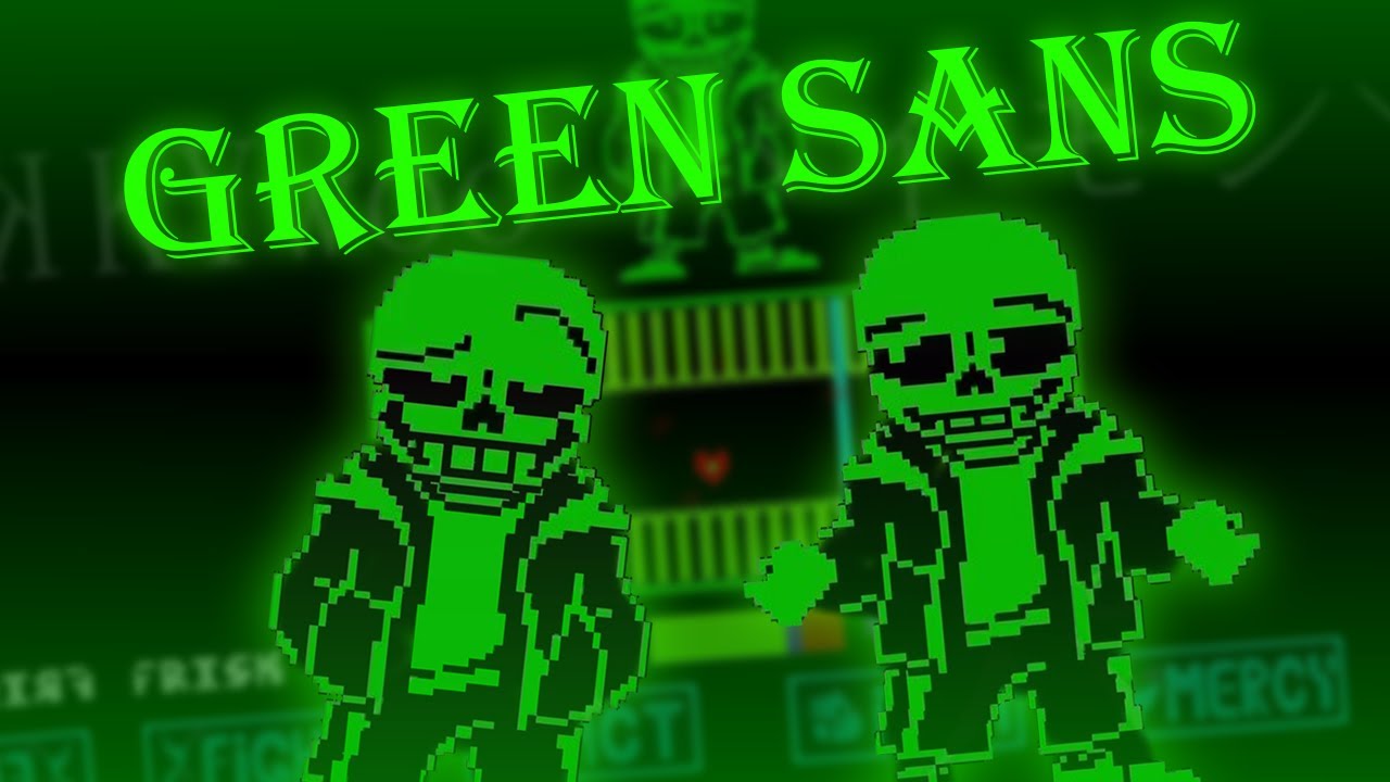 GREEN SANS Fight [Completed]