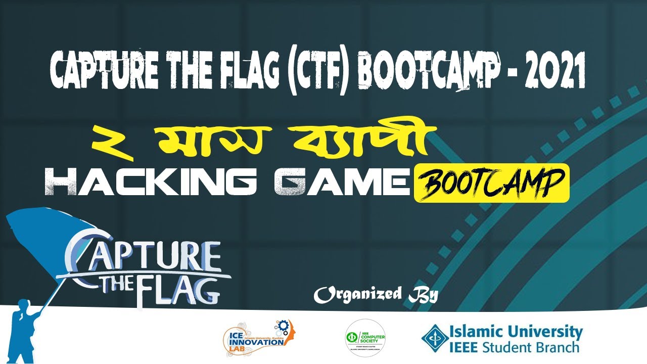IEEE IU SB CTF Bootcamp 2021 || IEEE IU CS Cyber Security Bootcamp 2021