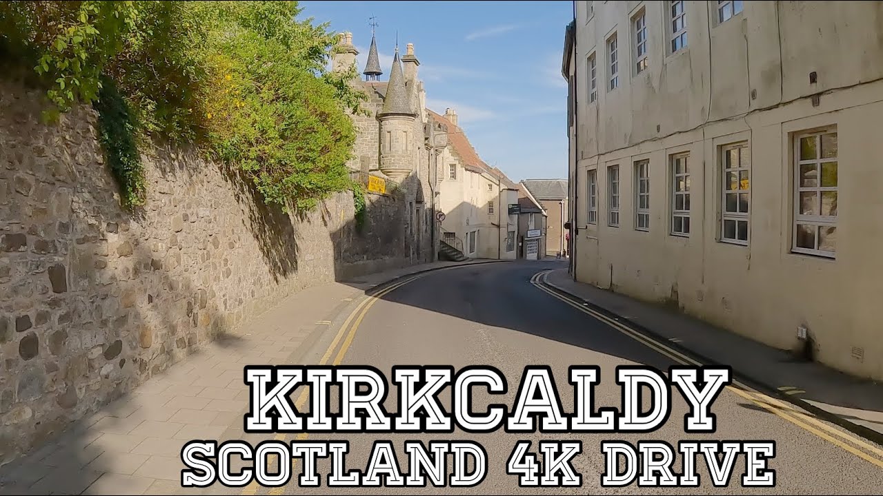 Kirkcaldy | Fife, Scotland 4K Drive