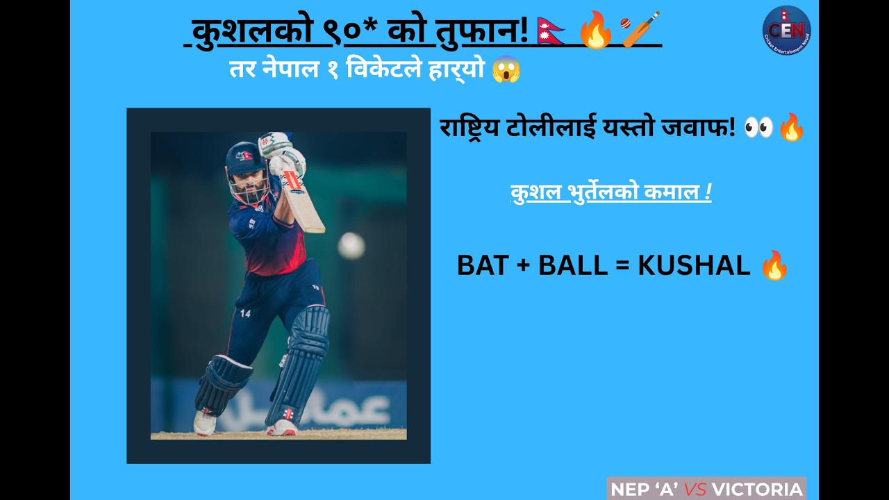 Kushal Bhurtel 90 Runs & 3 Wickets 🔥 | Nepal A vs Victoria CA XI | Top End T20 2026*