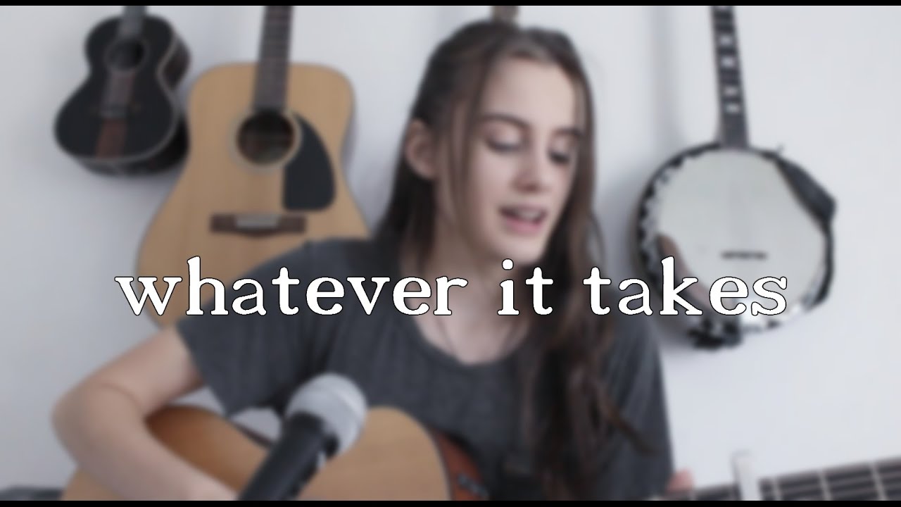 Whatever It Takes -  Imagine Dragons  - COVER