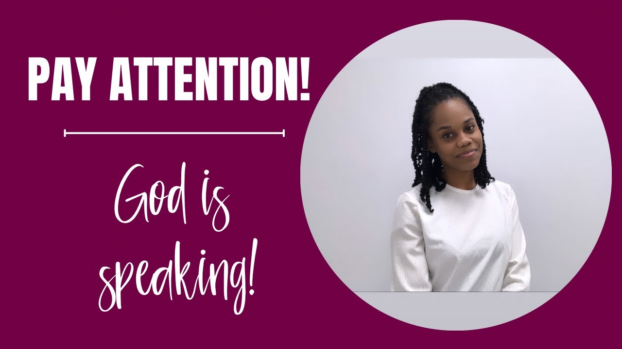 GOD is speaking. Pay Attention!