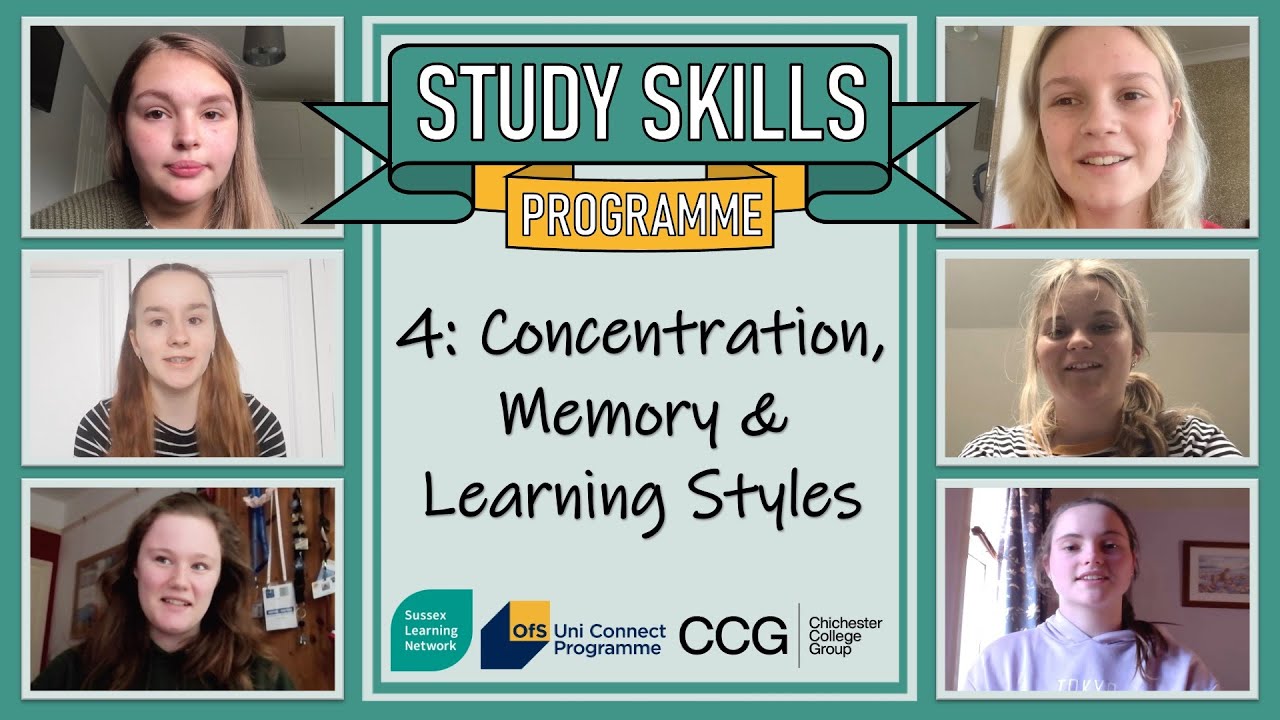 Concentration, Memory & Learning Styles: SLN Connect Study Skills Programme #4